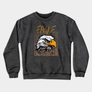 EAGLE | Wear your favorite wild bird Crewneck Sweatshirt